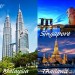 Singapore-Malaysia-Thailand 6 Days / 5 Nights Tour Package